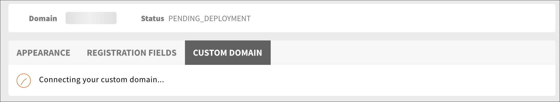 Domain pending deployment